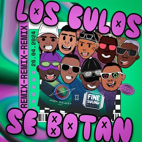 Los Culos Se Botan Remix Maicol La M, Los Rogelios & ElMalaFama feat. Reboll333, Robin Rouse, Los Farandulay, DFZM, High Galaxy Music, FineSound Music