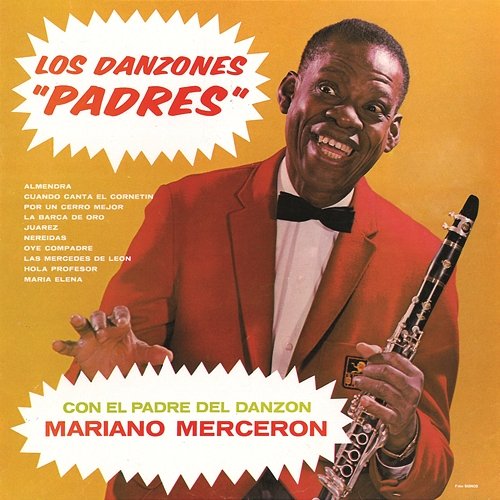 Los Danzones Padres Mariano Mercerón Y Su Orquesta