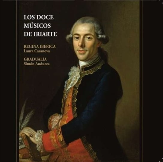 Los Doce Musicos De Iriarte Lindoro