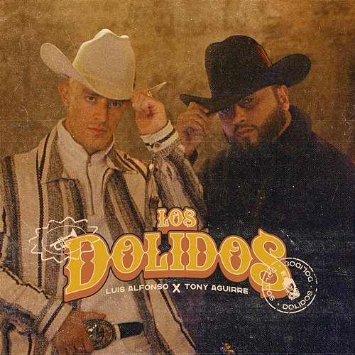 Los Dolidos Tony Aguirre, Luis Alfonso