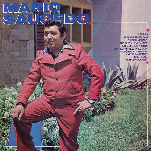 Los Dos Mario Saucedo