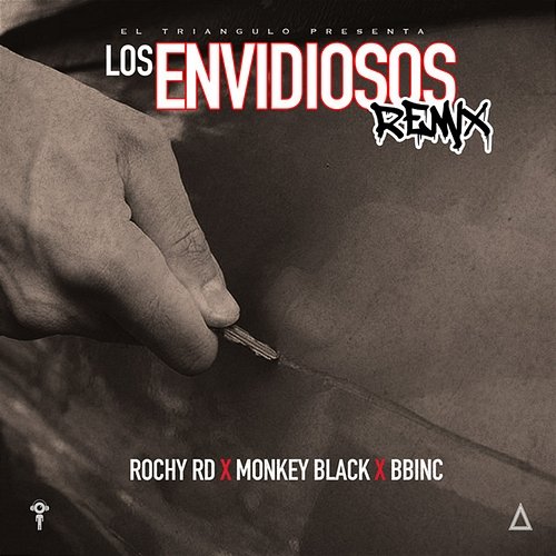 Los envidiosos -Remix Rochy RD, Monkey Black & Bbinc
