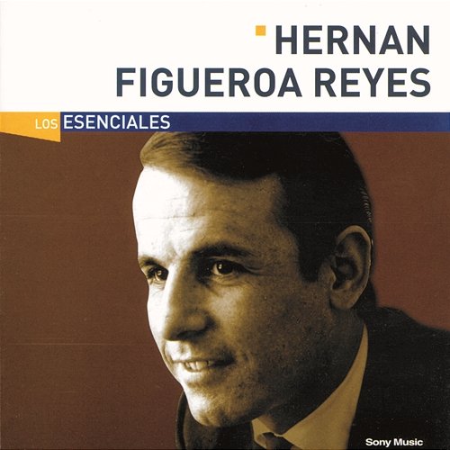 Los Esenciales Hernan Figueroa Reyes