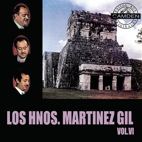 Los Hermanos Martinez Gil Vol. VI Hermanos Martínez Gil