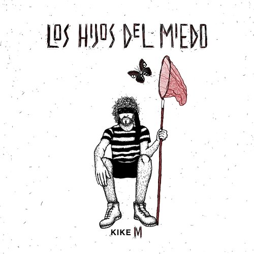 Los hijos del miedo Kike M feat. La Troje, Gabriel Vidanauta, Manu Clavijo