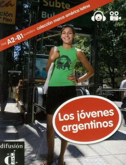 Los Jovenes Argentinos (A2-B1) + CD Opracowanie zbiorowe