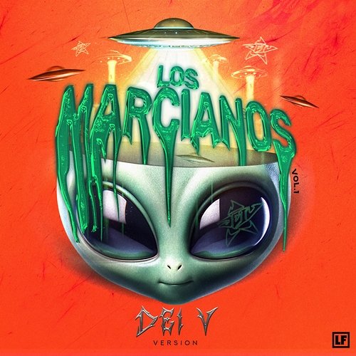 LOS MARCIANOS Vol.1: Dei V Version Chris Jedi, Gaby Music, Dei V