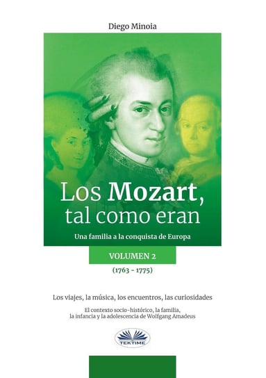 Los Mozart, Tal Como Eran. Volumen 2 - ebook epub Diego Minoia