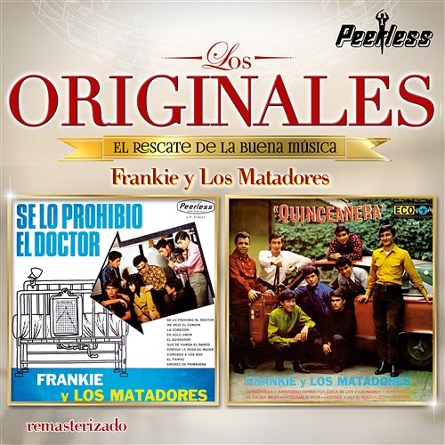 Los Originales Frankie y Los Matadores