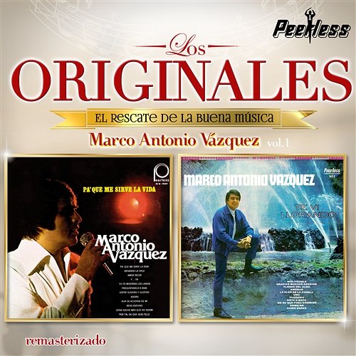 Los Originales Vol. 1 Marco Antonio Vázquez