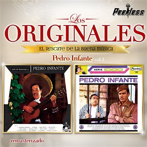 Los Originales Vol. 3 Pedro Infante