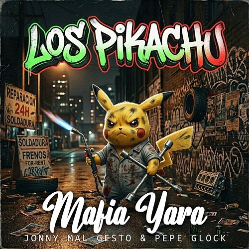 LOS PIKACHU Pepe Glock, MAFIA YARA, Jonny Mal Gesto