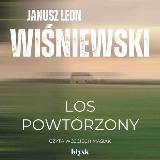 Los powtórzony Wiśniewski Janusz L.