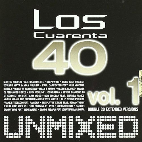 Los Quarenta Unmixed V.1 Various Artists