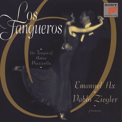 Los Tangueros Pablo Ziegler - Emanuel Ax