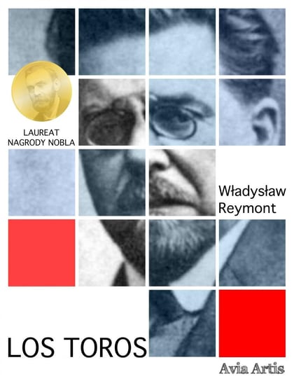 Los toros Reymont Władysław Stanisław