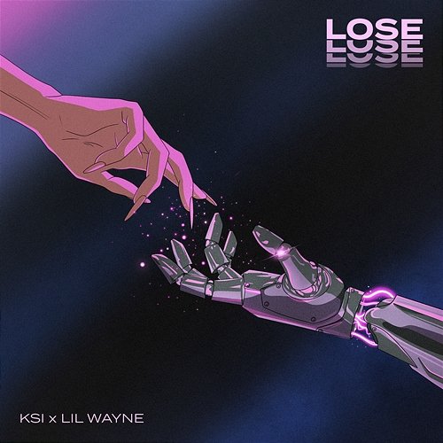Lose KSI & Lil Wayne