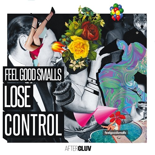 Lose Control Feel Good Smalls