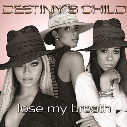 Lose My Breath (Remix 2 Pak) Destiny's Child