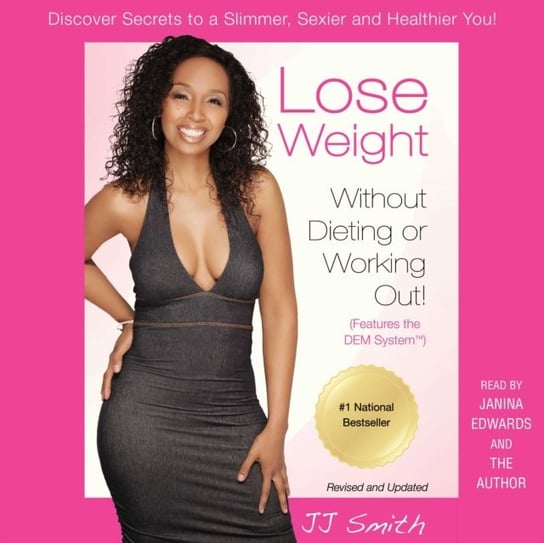 Lose Weight Without Dieting or Working Out - audiobook Smith JJ