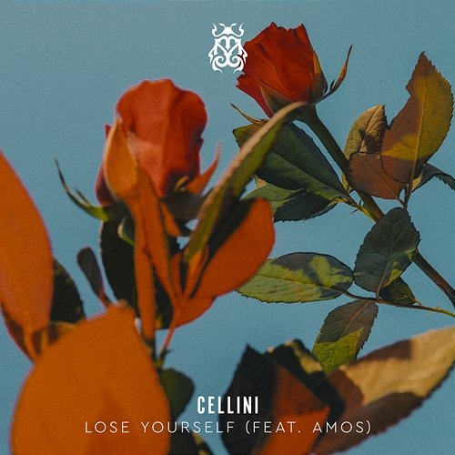 Lose Yourself Cellini feat. Amos