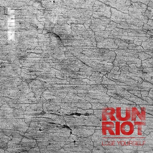 Lose Yourself Run Riot