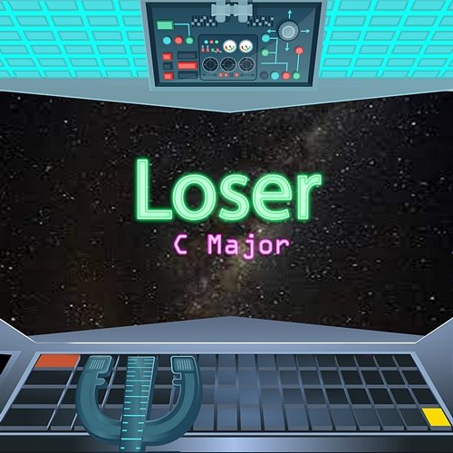 Loser C Major