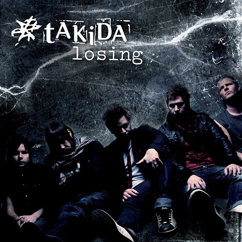 Losing Takida