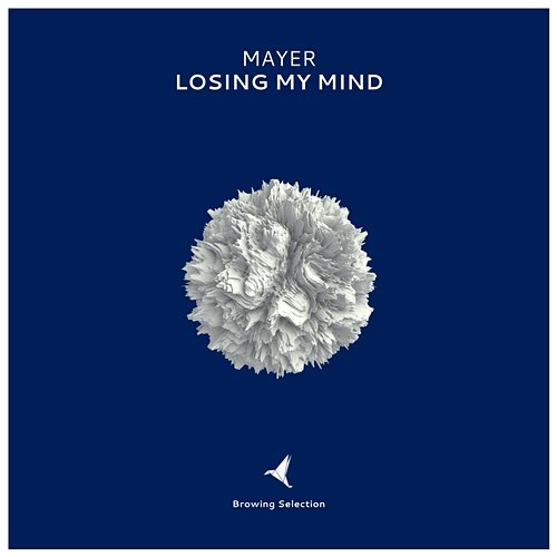 Losing My Mind Mayer