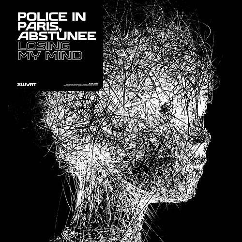 Losing My Mind Police In Paris, abstunee