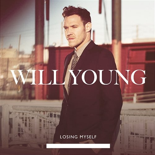 Losing Myself Will Young