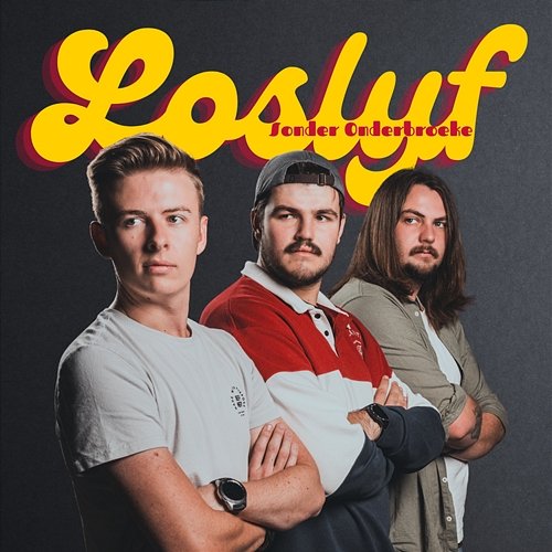 Loslyf Sonder Onderbroeke