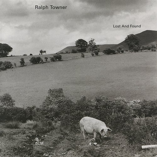 Lost And Found Ralph Towner