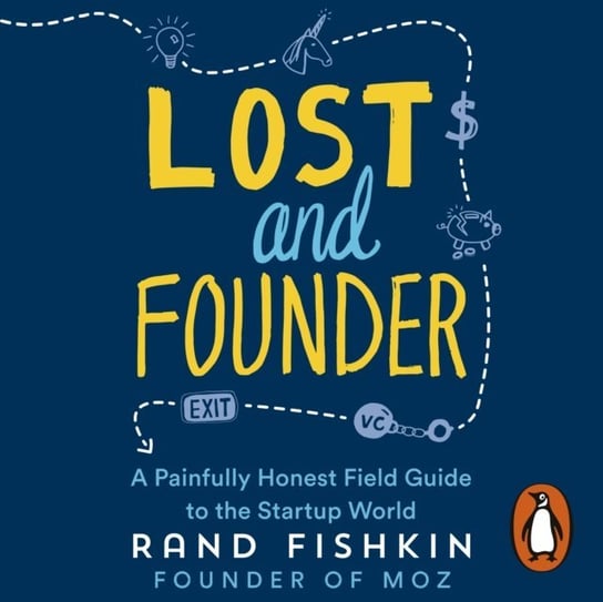 Lost and Founder Fishkin Rand