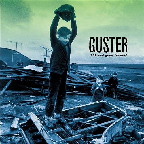 What You Wish For Guster