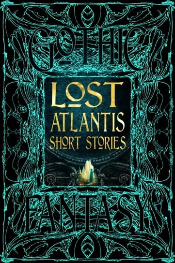 Lost Atlantis Short Stories Flame Tree Publishing