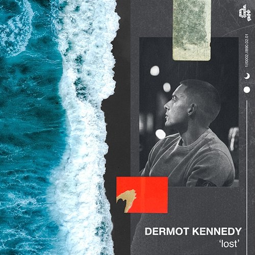 Lost Dermot Kennedy