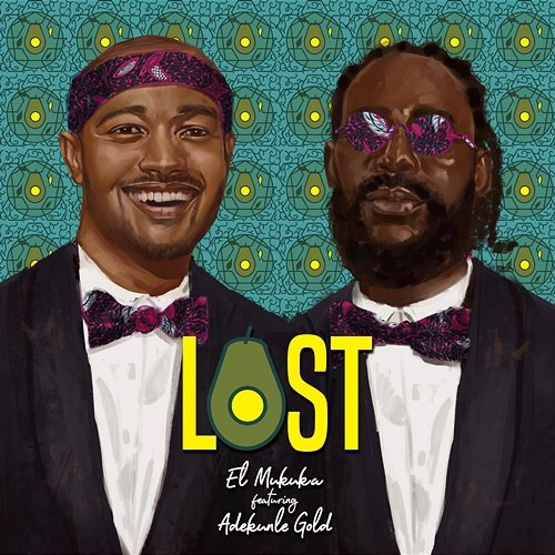 Lost El Mukuka feat. Adekunle Gold