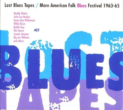 Lost Blues Tapes: More American Folk Blues Festiva Various Artists