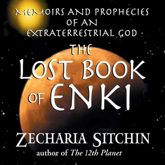 Lost Book of Enki Sitchin Zecharia
