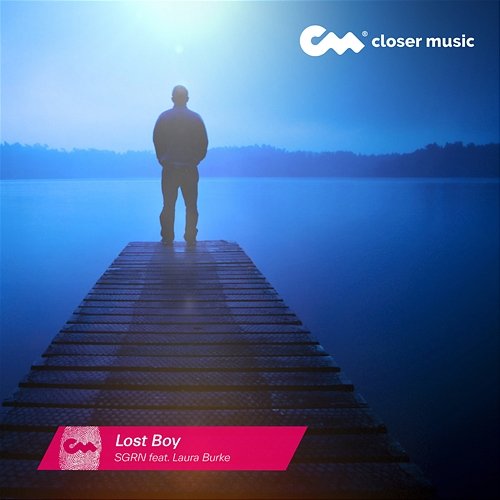 Lost Boy SGRN feat. Laura Burke
