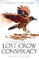 Lost Crow Conspiracy Eves Rosalyn