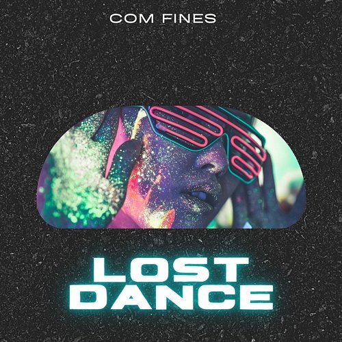 Lost Dance Com Fines