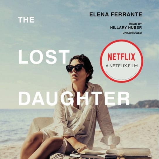 Lost Daughter Ferrante Elena