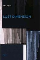 Lost Dimension Virilio Paul