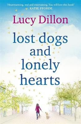 Lost Dogs and Lonely Hearts Dillon Lucy
