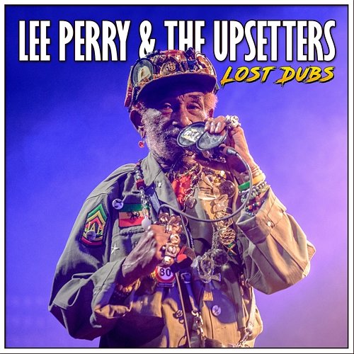 Lost Dubs Lee Perry & The Upsetters