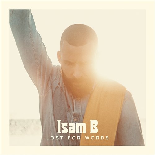 Lost For Words Isam B