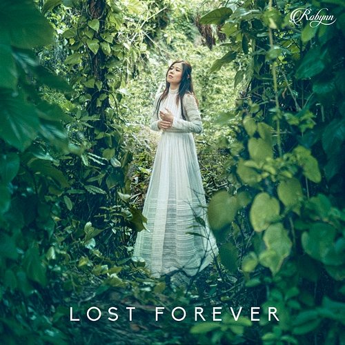 Lost Forever Robynn Yip