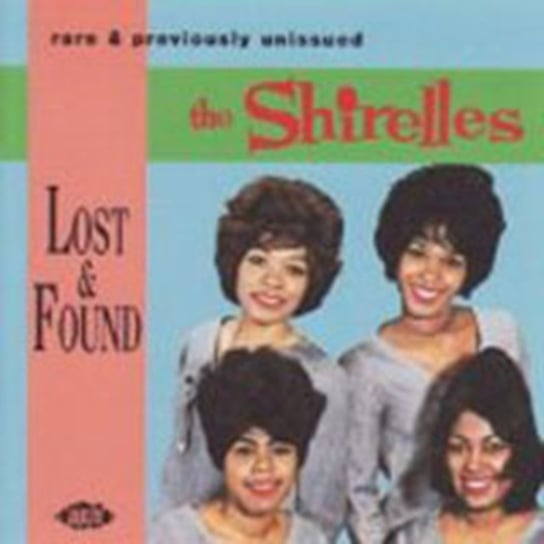 Lost & Found Plus The Shirelles